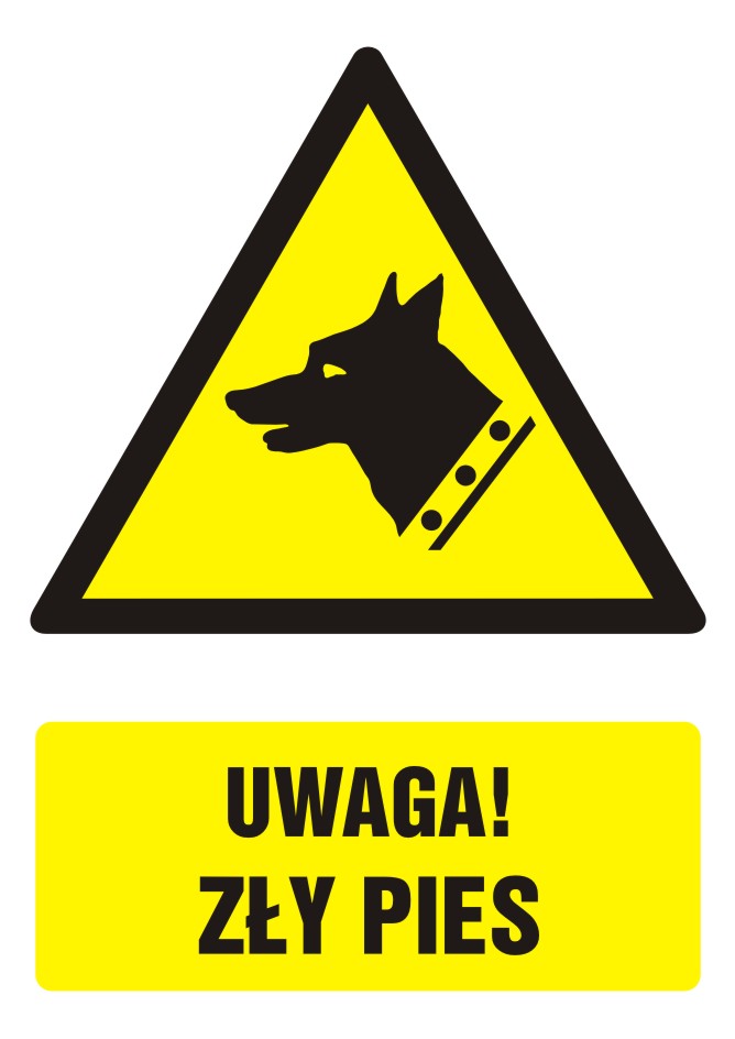 Znak UWAGA! zły pies z opisem