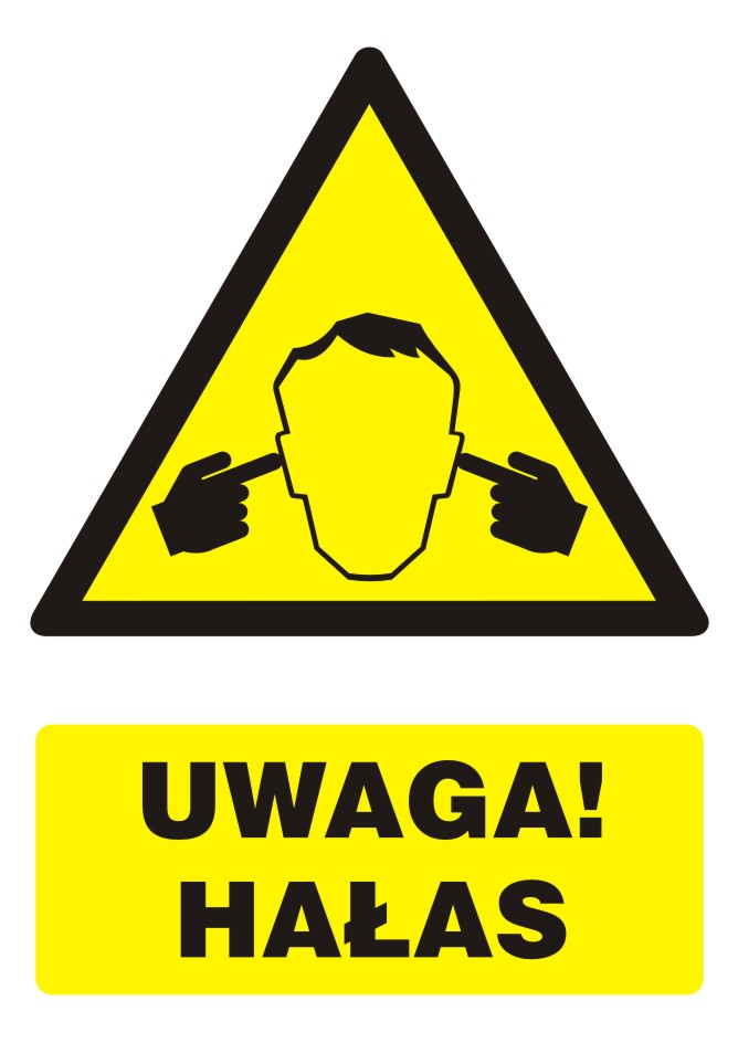 Znak UWAGA! Hałas z opisem