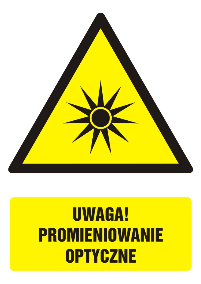 Znak UWAGA! Promieniowanie optyczne z opisem