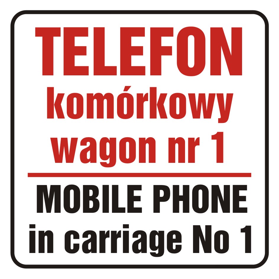Naklejka telefon komórkowy w wagonie nr 1. Mobile phone in carriage no 1